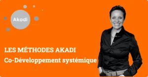 Co-Développement systémique-orange - AKADI - Cabinet de Conseil & Coaching
