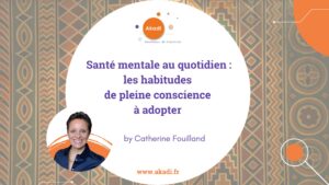 Blog-akadi-2023-2 - AKADI - Cabinet de Conseil & Coaching